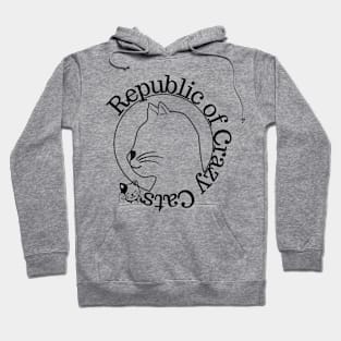 Republic of Crazy Cats - pet lover - animals Hoodie